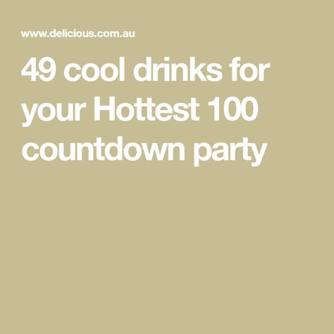 49 cool drinks for your Hottest 100 countdown party Hottest 100 Party, Passionfruit Cocktail, Pimms Cocktail, Pomegranate Drinks, Hot Pink Cocktails, Pineapple Mojito, Citrus Drinks, Raspberry Cocktail, Grilled Watermelon