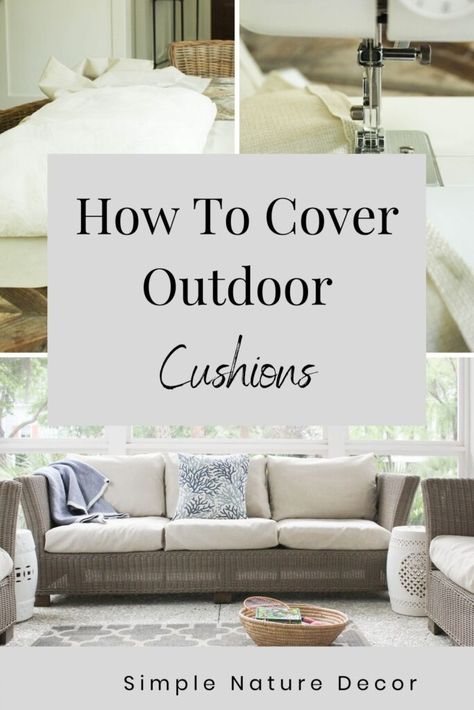 How To Cover Outdoor Cushions Reupholster Outdoor Cushions, Envelope Cover, Outdoor Cushion Covers, Large Cushions, Cushions To Make, Coastal Living Rooms, Floor Pouf, Coastal Bedrooms, Sewing Pillows