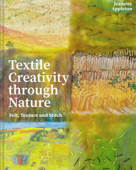 Textile art books: Learn from the experts - TextileArtist.org Textile Embellishment, Textile Art Ideas, Assemblage Art Collage, Felt Texture, Embellishment Techniques, Mixed Media Textile Art, Mixed Media Textiles, Nature Patterns, Course Ideas