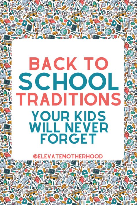 Kindergarten Traditions, School Traditions, First Day Of School Traditions For Kids, Back To School Traditions For Kids, First Day Of School Memory Ideas, 1st Day Of School Traditions, Back To School Traditions, First Day Of Homeschool Traditions, First Day Of School Traditions