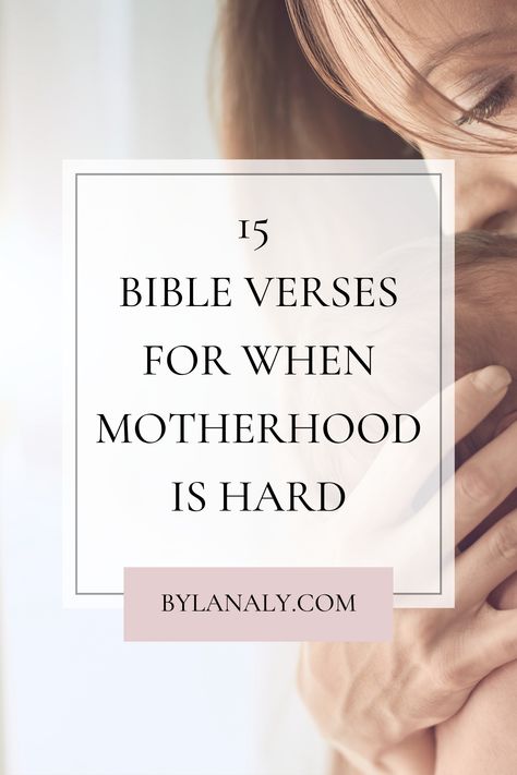 Scripture For Motherhood, Bible Verse For Single Mom, Motherhood Encouragement Quotes, Biblical Mom Quotes, Scripture About Parenting, Scriptures About Mothers, Encouraging Motherhood Quotes, Inspirational Mother Quotes, Inspirational Mom Quotes Encouragement