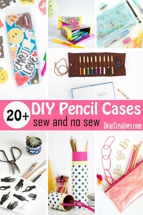 20 of The Best DIY Pencil Cases You Will Love Making! - Dear Creatives Sewing Projects To Sell, Diy Pencil Case, Projects To Sell, Kindergarten Art Projects, School Pencil Case, Pencil Holders, Diy Pencil, Back To School Crafts, School Pencils