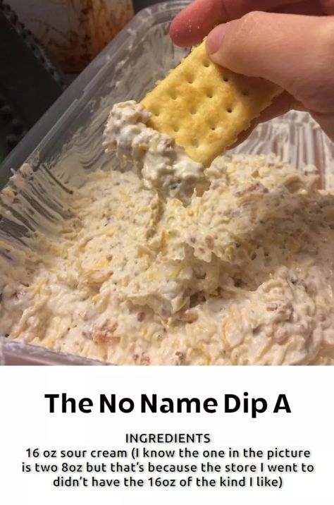 The No Name Dip A – Page 2 – 99easyrecipes Quick Party Dips, No Name Dip, Best Chip Dip, Sour Cream Dip Recipes, Chip Dip Recipes, Baked Dips, Cracker Dip, Sour Cream Dip, Delicious Dips Recipes