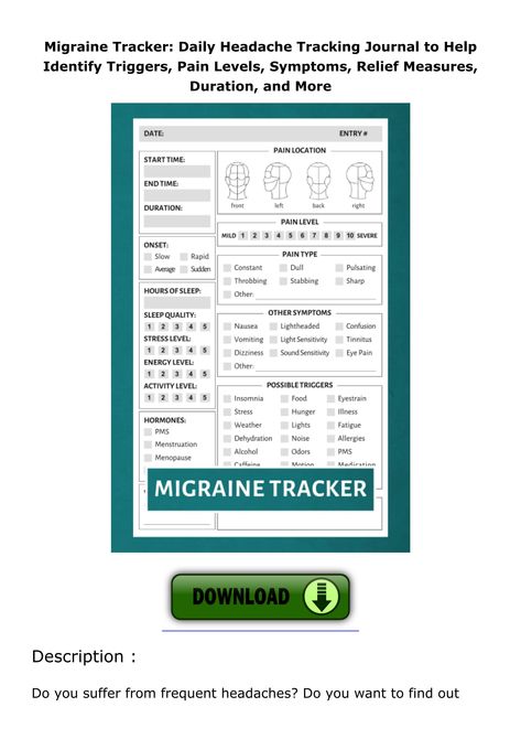 [READ DOWNLOAD] Migraine Tracker: Daily Headache Tracking Journal to Help Identify Trigger Migraine Journal Template, Migraine Tracker Printable Free, Migraine Tracker, Tracker Printable Free, Identify Triggers, Tracking Journal, Daily Headaches, Eye Pain, Light Sensitivity