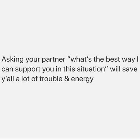 Great Partner Quotes, Healthy Partner Quotes, Relationship Support Quotes, Helping Your Partner Quotes, Unlucky In Relationship Quotes, Support In Relationships Quotes, Mean Partner Quotes, Being A Supportive Partner Quotes, Questioning Relationship Quotes