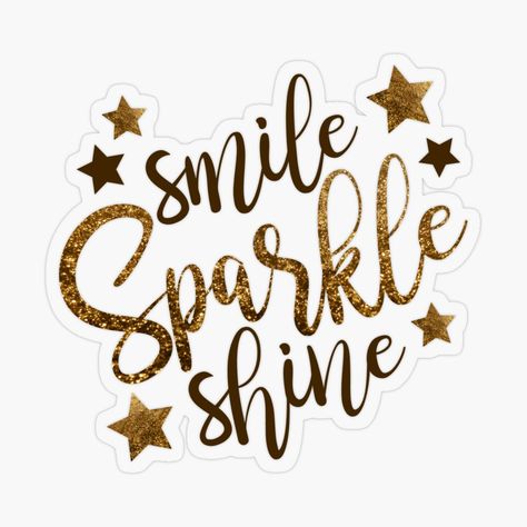 Get my art printed on awesome products. Support me at Redbubble #RBandME: https://www.redbubble.com/i/sticker/Smile-Sparkle-Shine-by-shchedrina/49483579.O9UDB?asc=u Smile Sparkle Shine, Golden Glitter, Sparkle, Glitter, Gold, White, Art