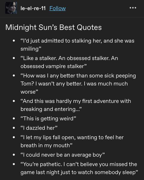 Midnight Sun Quotes Twilight, Midnight Sun Quotes, Midnight Sun Twilight, Twilight Jokes, Twilight Quotes, Sun Quotes, Twilight Funny, Twilight Memes, Twilight Edward