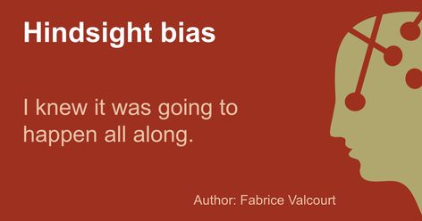 📌 #Bias #Biais #Neuromarketing Hindsight bias “I knew it was going to happen all along. " https://en.shortcogs.com/bias/hindsight-bias Hindsight Bias, Experimental Psychology, Psychological Science, Cognitive Bias, Know It All, Medical Practice, Real Results, What Really Happened, Try To Remember