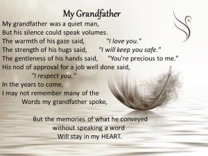 I Lost My Grandfather, Remembering Grandpa Quotes, Losing Your Grandpa, Missing Grandfather Quotes, Losing A Grandpa Quotes, Grandpa Quotes Rip, Granddad Quotes, Grandfather Poem, Miss You Grandpa Quotes