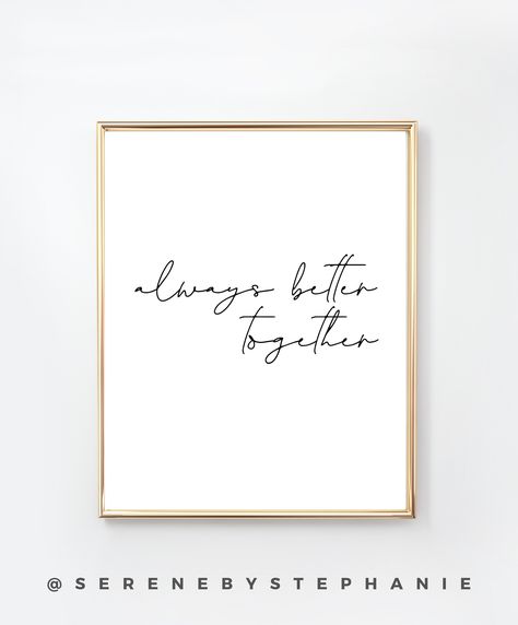 Always Better Together, Wreath Wall Art, Travel Art Print, Art Simple, Quote Poster, Art Prints Quotes, Simple Words, Custom Letters, Printable Poster