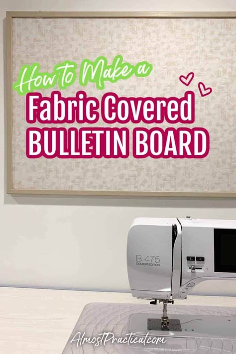 Diy Cork Board Ideas Fabric Covered, Bulletin Board Ideas For Bedroom, Fabric Covered Cork Board, Fabric Covered Bulletin Board, Fabric Corkboard, Apartment Organization Diy, Diy Will, Fabric Bulletin Board, Diy Bulletin Board