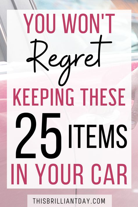 Clean Car Checklist, Things To Have In Your Car List, What To Always Have In Your Car, Things To Always Keep In Your Car, How To Organize Your Car, Car Travel Necessities, Things You Should Have In Your Car, How To Keep Your Car Smelling Good, Things To Always Have In Your Car