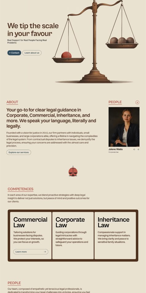 Discover a lawyer's website design that balances sophistication with accessibility. The homepage features a striking scale graphic, symbolizing justice and fairness, paired with the tagline 'We tip the scale in your favour'. The layout is clean, with ample whitespace and refined typography that makes the content highly readable. A concise about section outlines the firm's mission and areas of expertise in corporate, commercial, and inheritance law, inviting users to explore services or learn more about the team. A spotlight on team members adds a personal touch, showcasing the human side of the firm. It's a design that promises clarity and support, perfect for legal professionals to pin for inspiration. Legal Graphic Design, Law Firm Website Design Inspiration, Lawyer Firm Branding, Commercial Website Design, Lawyer Website Design Inspiration, Team Section Web Design, Law Website Design, Lawyer Website Design, Lawyer Branding