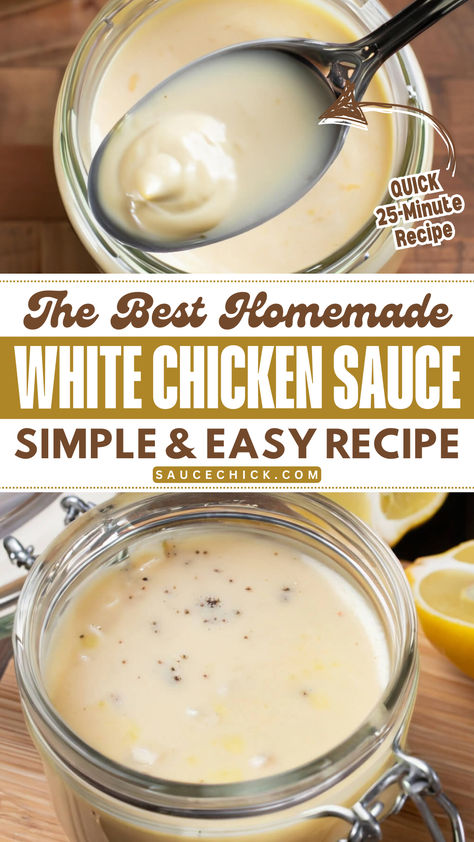 White Chicken Sauce Recipe Creamy Chicken Sauce Recipes Easy, Sauce To Put On Chicken, Easy Chicken Sauce, White Sauce For Chicken, Easy Sauce For Chicken, White Sauce Chicken, Sauces For Chicken, White Garlic Sauce, Creamy Sauce For Chicken