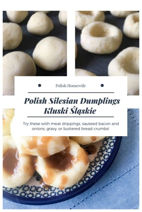 Try authentic Polish dumplings from Silesia, perfect topped with meat drippings, sauteed bacon and onions, gravy, or buttered bread crumbs! #Polish #recipe #food #potato #dumpling #sileasiandumpling #Kluski #slaskie Potato Dumpling, Polish Kitchen, Polish Dumplings, Buttered Bread, Polish Recipe, Grilled Squash, Polish Foods, Pasta Side, Polish Heritage