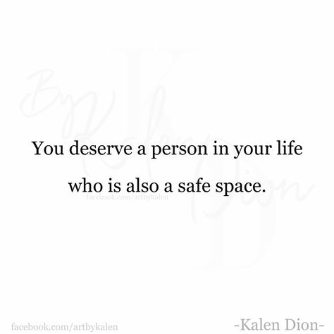 Safe Space Quotes, Space Person, Precious Quotes, Space Quotes, I Am A Survivor, Rare Words, Quotes Thoughts, Safe Space, Hopeless Romantic