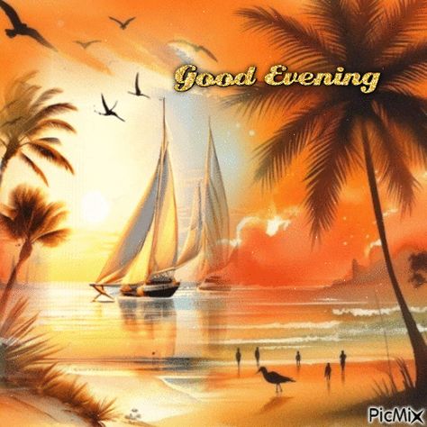 Good Evening Sea Sunset Good Evening Gif, Evening Gif, Beach Illustration, Sea Sunset, Friends Font, Instagram Help, Video Maker, Good Evening, Photo Editor