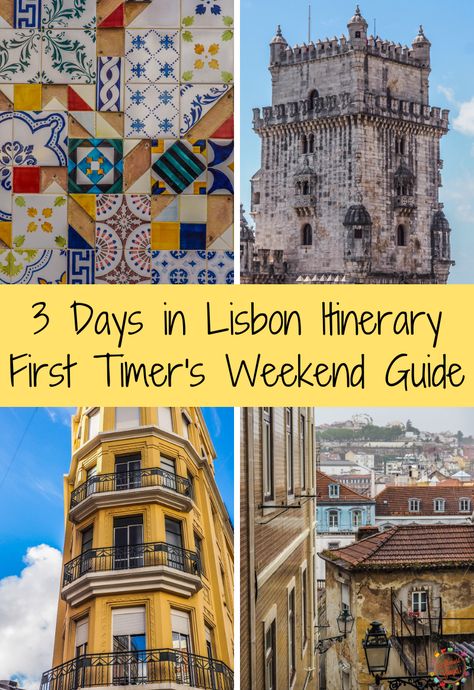 3 Day Lisbon Itinerary, Weekend In Lisbon, 3 Days In Lisbon, Lisbon Itinerary 3 Days, 3 Days In Lisbon Portugal, Lisbon Itinerary, Lisbon Map, Lisbon Restaurant, Lisbon Guide