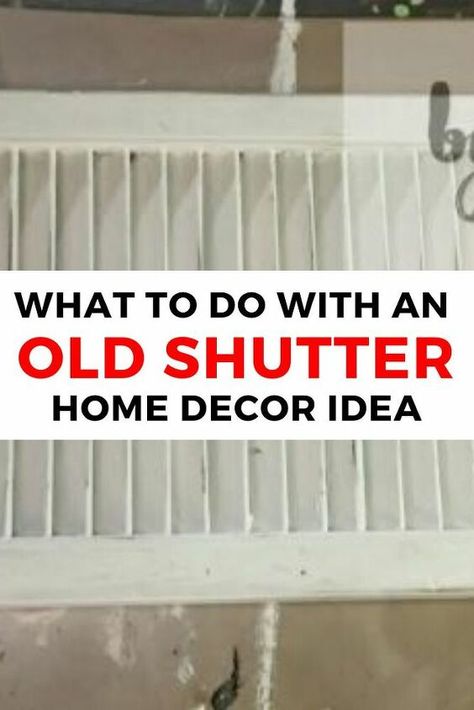 Decorating Shutters Indoor Ideas, Old Shutter Ideas, Farmhouse Shutters Decor, Repurpose Decor, Old Shutters Decor, Shutter Table, Antique Shutters, Shutters Repurposed Decor, Repurposed Doors