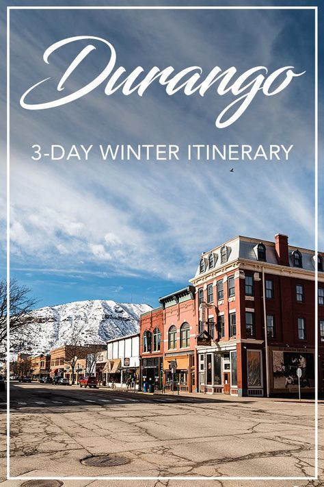 Things To Do In Durango Colorado, Durango Colorado Winter, Research Plan, Southwest Travel, Travel To Japan, Durango Colorado, Colorado Winter, Best Road Trips, World Of Wanderlust