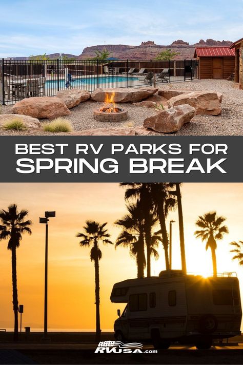 Planning a Spring Break RV trip? You want a family friendly campground with great weather and plenty for both the kids and adults to enjoy. These are the best RV parks for spring break around the USA. Spring Break Locations, Spring Break Camping, Family Spring Break, Spring Break Kids, Best Rv Parks, Southern Usa, Rv Destination, Arizona Camping, Spring Break Destinations