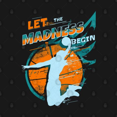 Check out this awesome 'Let+the+Madness+Begin+College+Basketball+Bracket+March' design on @TeePublic! March Madness Logo, Basketball Bracket, Love And Basketball, Social Media Engagement, March Madness, Workout Humor, College Basketball, Kids Magnets, Case Stickers