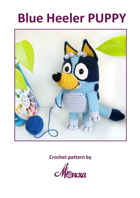 Blue Heeler PUPPY Crochet pattern Crochet Bluey, Octopus Crochet Pattern Free, Puppy Crochet Pattern, Blue Heeler Puppy, Bluey Friends, Diy Crochet Amigurumi, Heeler Puppy, Crochet Stuffed Toys, Puppy Crochet