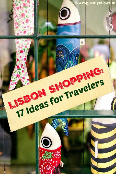 What to buy in Lisbon? This Lisbon shopping guide brings highlight upon some of the classiest and most traditional Portuguese products that you might wish to have back home from a trip to Lisbon! Lisbon Portugal Shopping, What To Buy In Portugal, Lisbon Souvenirs, Portugal Souvenirs, Shopping In Lisbon, Lisbon Shopping, Lisbon Trip, Lisbon Guide, Portugal Trip