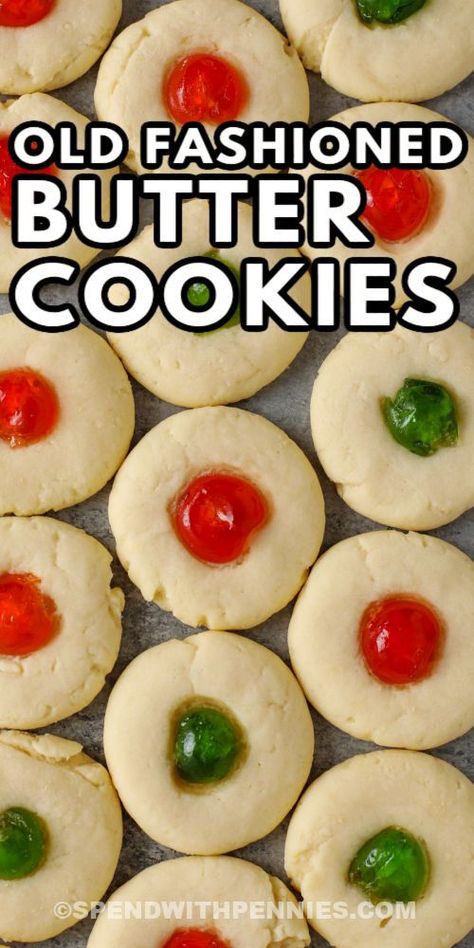 These old-fashioned butter cookies are a melt-in-your-mouth treat. So simple and easy to make, these cookies are so soft and buttery And the red little cherry on top makes them bright and festive, a perfect addition to Christmas baking. #oldfashionedbuttercookies #oldfashionedbuttercookierecipe #buttercookies #spendwithpennies Easy Butter Cookie Recipe, Christmas Dessert Platter, Butter Cookie Recipe Easy, Easy Holiday Cookies, Glazed Cherries, Butter Cookies Easy, Shortbread Cookies Easy, Butter Cookie Recipe, Cherry Cookies