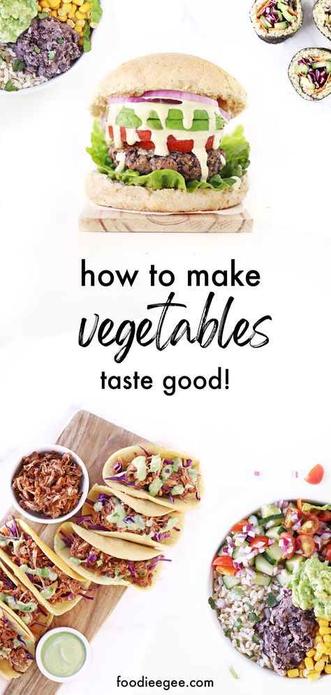 Colourful simple healthy vegan recipes lunch and meals: healthy vegan Burrito bowl vegan tacos, plantbased burger with black bean burger recipe, rainbow vegetable sushi text: "how to make vegetables taste good" "foodieegee.com" Make Vegetables Taste Good, Vegan Lunch Ideas For Work, Healthy Coleslaw Recipes, Eat More Vegetables, Vegan Coleslaw, Plantbased Recipes, Vegan Thanksgiving Recipes, Easy Vegan Dinner, Vegan Meal Prep