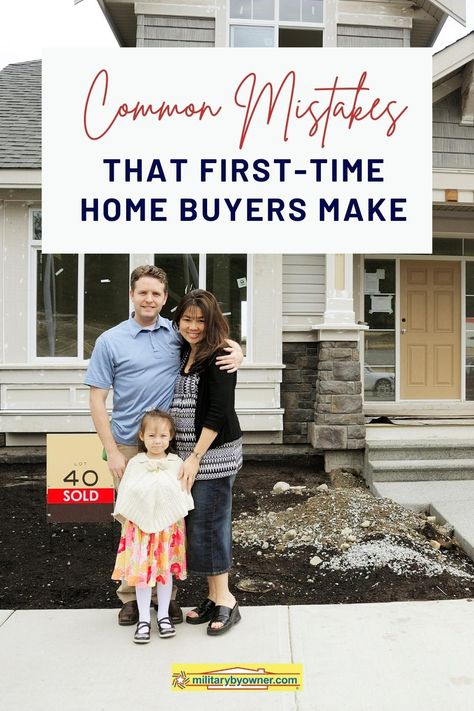 Congratulations! You've decided it's time to make the leap and buy your first home. Learn what pitfalls to avoid as a first-time home buyer. #homebuying #realestate Buying A Home First Time, First Time Homebuyer Tips, First Time Home Buyer Checklist To Buy, Home Buying First Time, How To Prepare To Buy Your First Home, How To Buy Your First Home, First Time Home Buyer Pictures, Fha Loans First Time, Buying A House First Time