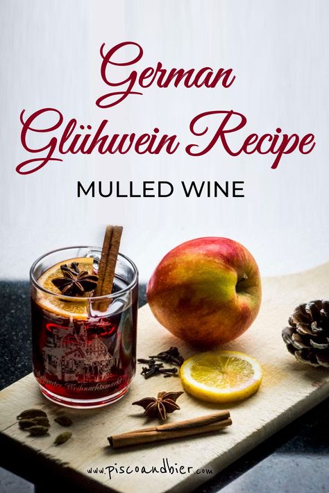 Gluhwein Recipe Germany, Mulled Wine Recipe Easy, German Mulled Wine Recipe, Spiced Mulled Wine Recipe, Spiced Wine Recipe, Gluhwein Recipe, Mulled Wine Gift, German Christmas Traditions, Gf Treats