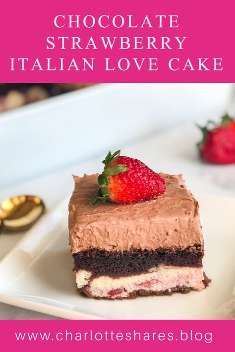 Italian Love Cake, Love Cake Recipe, Cake With Strawberries, Strawberry Love, Italian Love, Italian Recipes Dessert, Dessert To Make, Love At First Bite, Recipes For Food