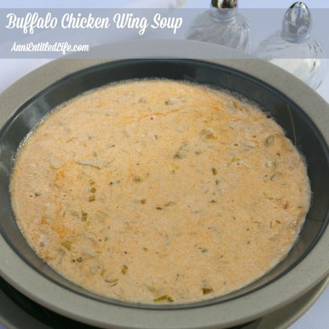 Buffalo Chicken Wing Soup Recipe; Spicy, zesty and totally delicious, enjoy the great taste of Buffalo-style wings without the mess with this delicious Buffalo Chicken Wing Soup Recipe. http://www.annsentitledlife.com/recipes/buffalo-chicken-wing-soup-recipe/ Buffalo Chicken Wing Soup, Chicken Wing Soup, Chicken Wing Soup Recipe, Buffalo Chicken Wing, Soup Spicy, Recipes Spicy, Buffalo Chicken Soup, Buffalo Style, Buffalo Wing