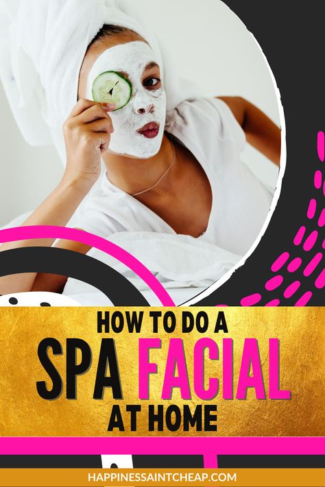 how to do a spa facial at home step by step Facial At Home, Spa Facial, Beauty And Skincare, Diy Facial, Facial Spa, Step By Step Guide, Self Care Routine, Body Skin Care, Treat Yourself