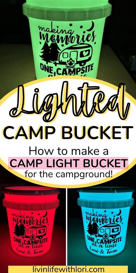 Lighted Camping Buckets Diy, Camping Light Buckets, Bucket Light For Camping, Camping Buckets With Lights Diy, Camp Lighting Ideas, Campsite Lighting Ideas, Seasonal Campsite Ideas, Seasonal Campsite, Camping Signs Diy