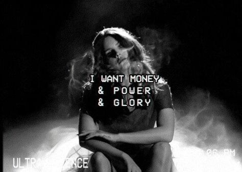 I want money and all your power all your glory Tumblr Money, I Want Money, Money Power Glory, Lana Del Rey Art, Lana Del Rey Lyrics, Money Sign, Good Quotes For Instagram, Lana Del Ray, Flirting Quotes