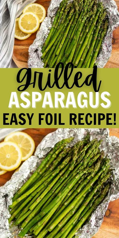 Grilled Asparagus in Foil Recipe - grillonadime.com Vegan Grill, Vegan Camping Food, Chicken Foil Packets, Grilled Asparagus Recipes, Asparagus Recipes Baked, Asparagus Seasoning, Foil Pack Meals, Foil Dinners, Foil Packet Meals