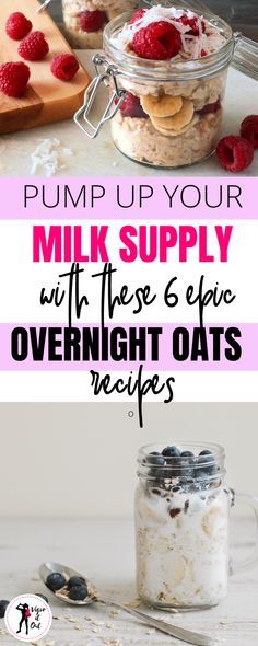 Overnight Oats To Increase Milk Supply, Breastmilk Supply Increase Recipes, Oatmeal Breastmilk Milk Supply, Overnight Oats Postpartum, Oatmeal For Milk Supply, Snacks For Milk Production, Food That Increases Milk Supply, Recipes To Boost Milk Supply, Oatmeal Recipes For Breastfeeding