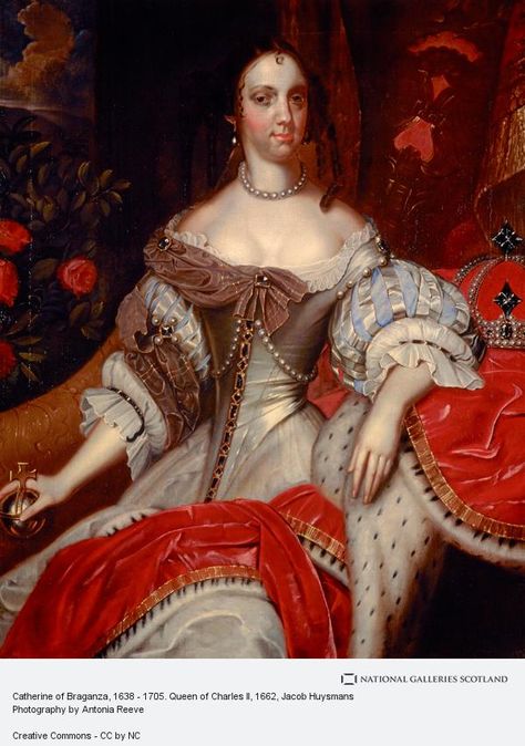 Catherine of Braganza, 1638 - 1705. Queen of Charles II | Page 13 | National Galleries of Scotland 1600s Fashion, Catherine Of Braganza, Theatre Fashion, House Of Stuart, Lady Elizabeth, Royal History, Charles Ii, 17th Century Art, Gallery Of Modern Art