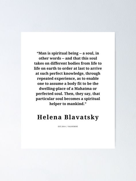 "5 | Helena Blavatsky Quotes| 210311| New Thoughts " Poster by QuotesGalore | Redbubble Blavatsky Quotes, Helena Blavatsky, Laws Of Life, New Thought, Food For Thought, Letter Board, Sale Poster, Fails, Spirituality