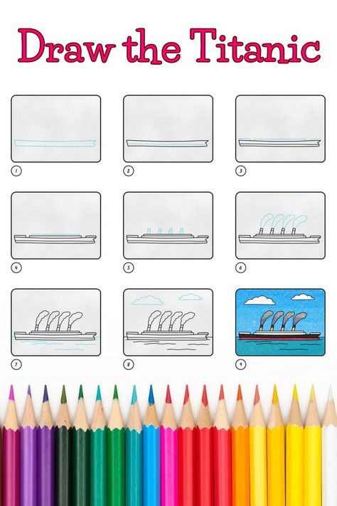 9 drawings demonstrating how to draw the draw the Titanic for kids. Picture To Draw, Nautical Drawing, Titanic Art, Beach Drawing, Boat Drawing, Drawing Lessons For Kids, Drawing Lesson, Drawing Guide, The Titanic