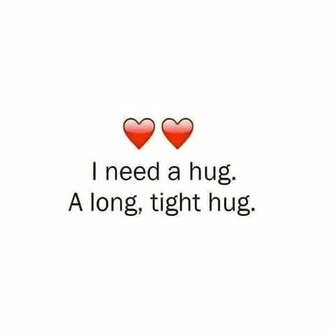 Need A Hug Quotes, Valentines Quotes, Relationship Things, Hug Quotes, Tight Hug, Message For Girlfriend, First Love Quotes, I Need A Hug, Sweet Text Messages