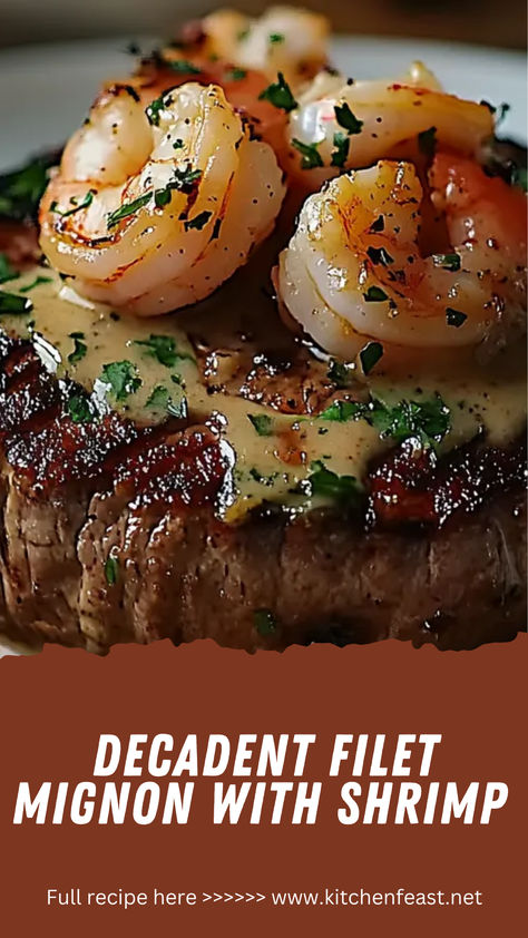 Elevate your dining experience with this luxurious Filet Mignon topped with a rich Shrimp and Lobster Cream Sauce. Perfect for impressing guests or indulging in a special meal at home. Shrimp Steak Topping, Filet Mignon And Shrimp Recipes, Grilled Surf And Turf, Filet Mignon Recipes Grilled, Steak Toppings, Lobster Cream Sauce, Filet Recipes