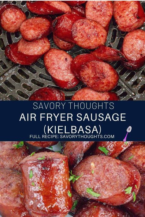 Air Fryer Smoked Sausage, Sausage In Air Fryer, Kielbasa Sausage Recipes, Air Fryer Sausage, Air Fryer Recipes Pork, Turkey Sausage Recipes, How To Cook Kielbasa, New Air Fryer Recipes, Kielbasa Recipes