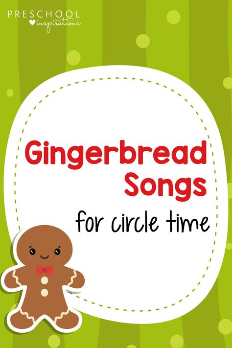 Cookie Songs For Preschool, Gingerbread Man Activities Kindergarten, Gingerbread Man Song, Gingerbread Activities Preschool, Gingerbread Kindergarten, Preschool Christmas Songs, Gingerbread Man Preschool, Cookie Song, Preschool Inspirations