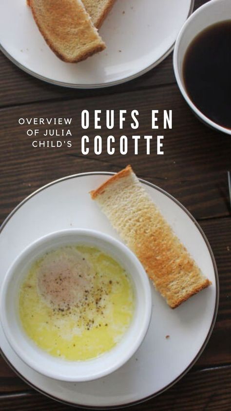 julia child oeufs en cocotte recipe from mastering the art of french cooking Eggs Cocotte Recipe, Mastering The Art Of French Cooking, Egg Cocotte, Ramekin Recipe, Cocotte Recipe, The Art Of French Cooking, French Eggs, Julia Child Recipes, Weekday Breakfast