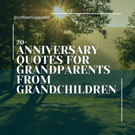 Grandparents Anniversary Quotes, 20 Anniversary Quotes, Happy Anniversary Grandparents, Quotes For Grandparents, 50th Anniversary Wishes, 50th Wedding Anniversary Wishes, 50th Anniversary Quotes, Work Anniversary Quotes, Anniversary Quotes For Wife