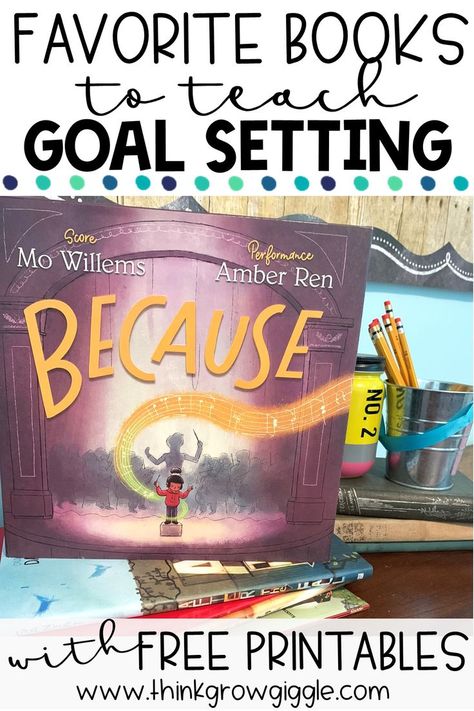 Teachers are you looking for goal setting picture books that teach goal setting to your upper elementary students? Look no further! This quick read blog post includes all of my favorite picture books to teach goal setting AND free worksheet printables making lesson planning for the first weeks of school a snap. Click to read today and claim your free goal setting worksheet printables. Picture Book Lesson Plans, Goal Setting Books For Kids, Classroom Goal Setting, Read Aloud Lesson Plans, Goal Setting For Students Elementary, Upper Elementary Picture Books, Goal Setting Lessons For Elementary, New Years Activities For Upper Elementary, Collaboration Station Activities