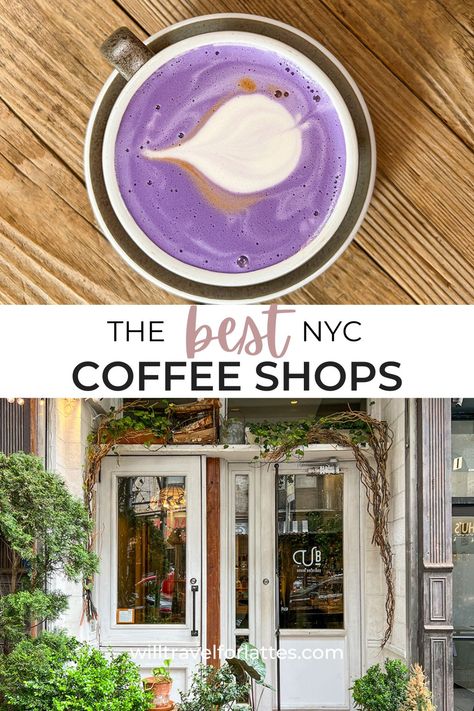 Looking for the best local coffee shops in New York City? These New York coffee shops are my go-to spots when I am in the city and need a caffeine fix. Best Coffee Shops In Nyc, New York City Coffee Shops, Coffee Shops Nyc, New York City Cafe, Coffee Shops In New York, Coffee Shop New York, Shops In New York, Nyc Coffee Shop, Succulent Cupcakes